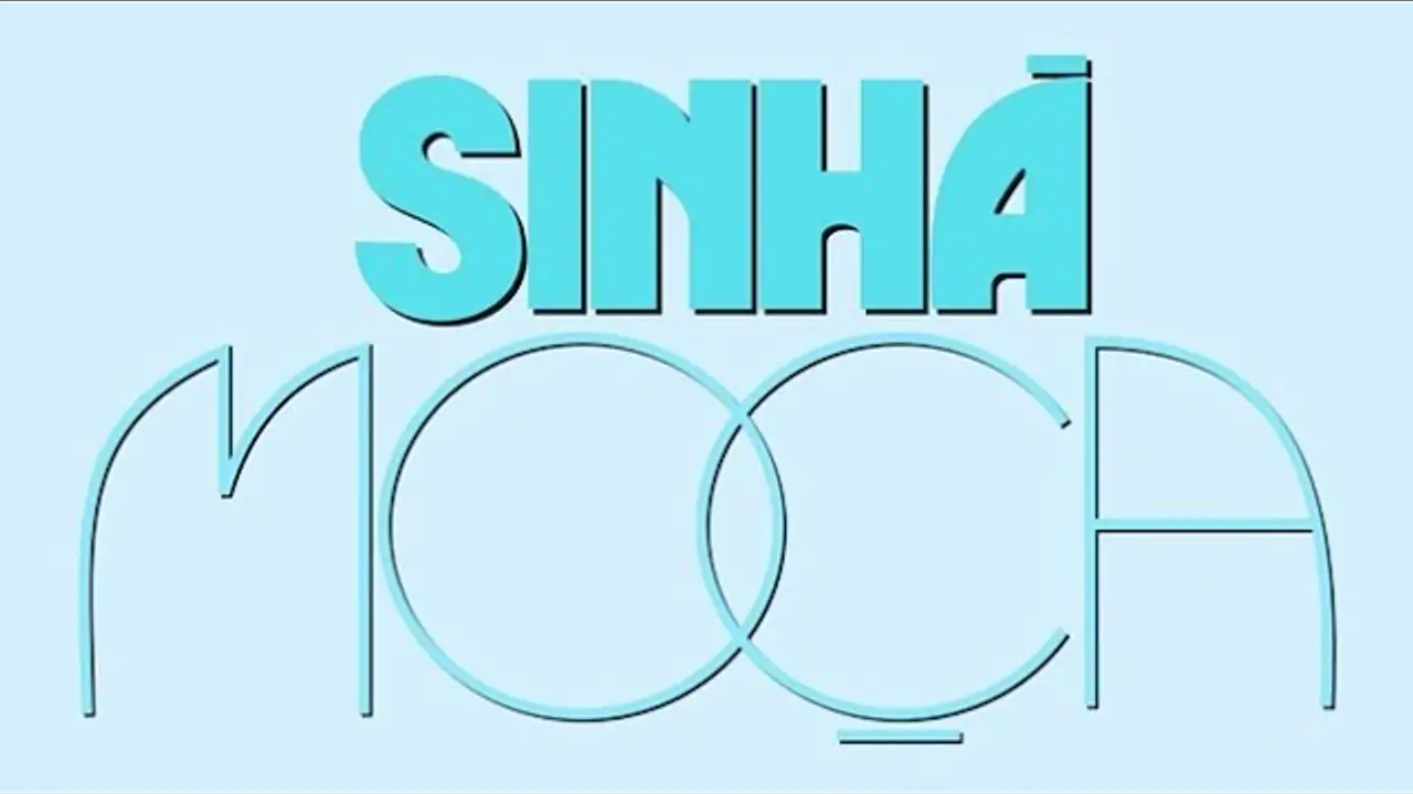 Sinhá Moça — tráiler