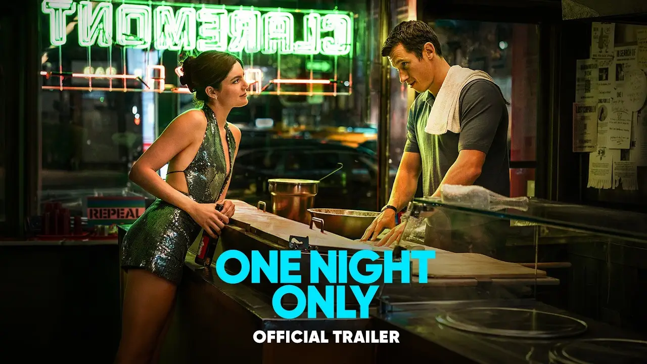 One Night Only — tráiler