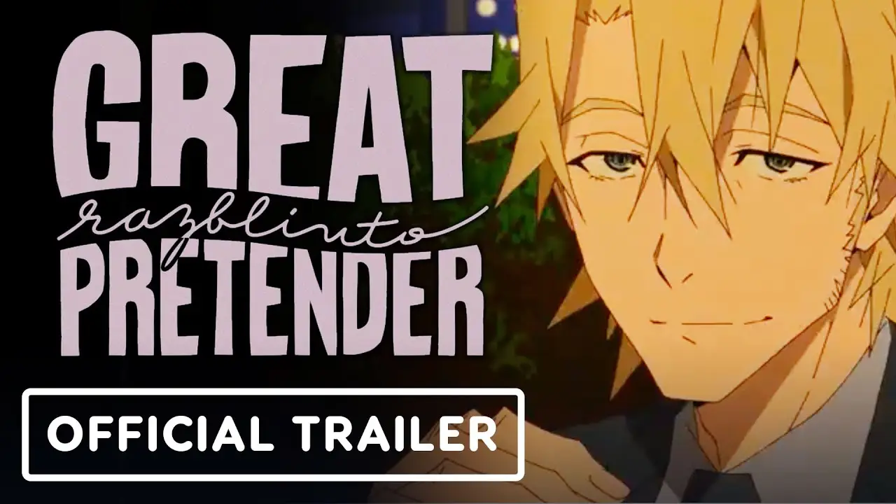 Great Pretender — трейлер