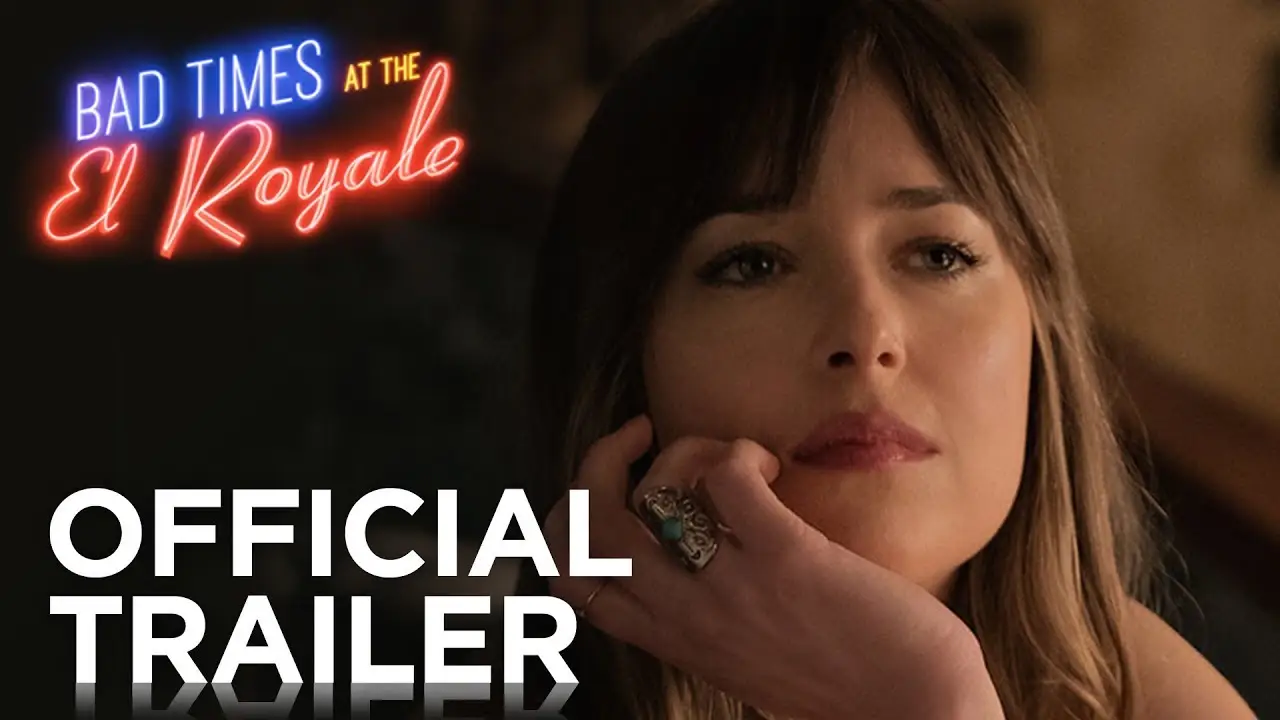 Bad Times at the El Royale — tráiler