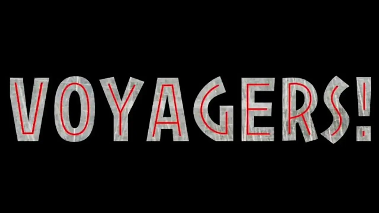 Voyagers! — tráiler