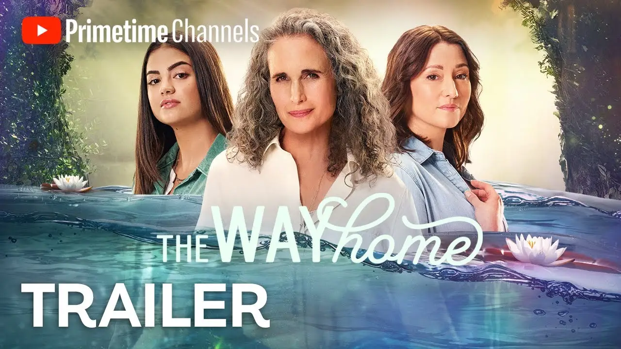 The Way Home — трейлер