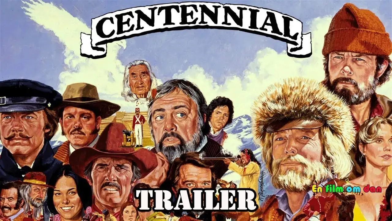 Centennial — tráiler