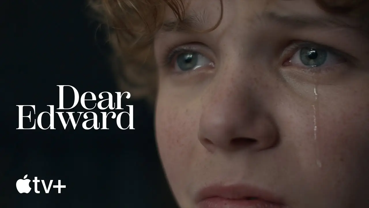 Dear Edward — tráiler