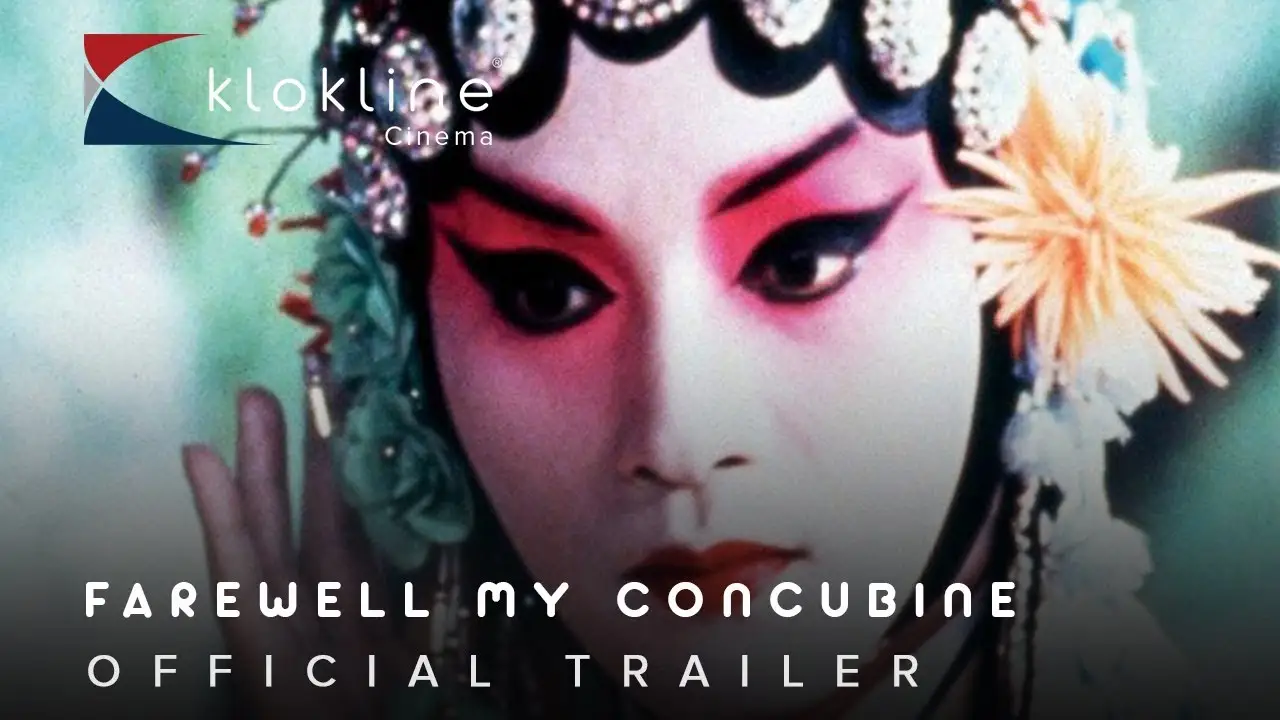 Adiós a mi concubina — tráiler