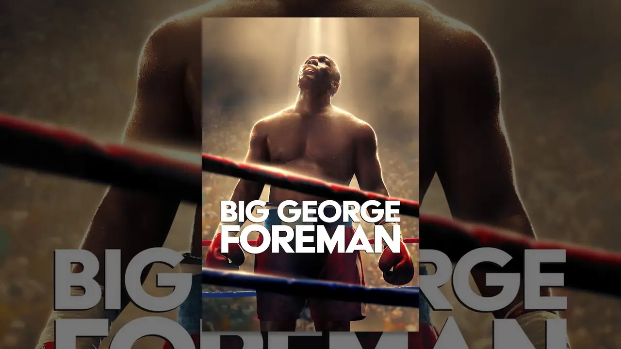 Big George Foreman — tráiler