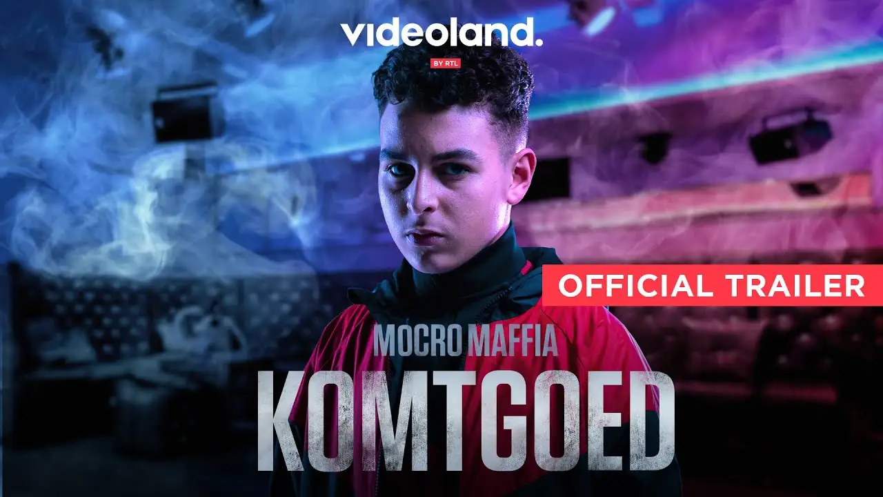 Mocro Maffia: Komtgoed — tráiler