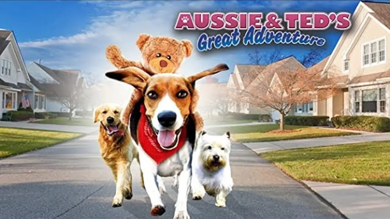 Aussie and Ted's Great Adventure — trailer