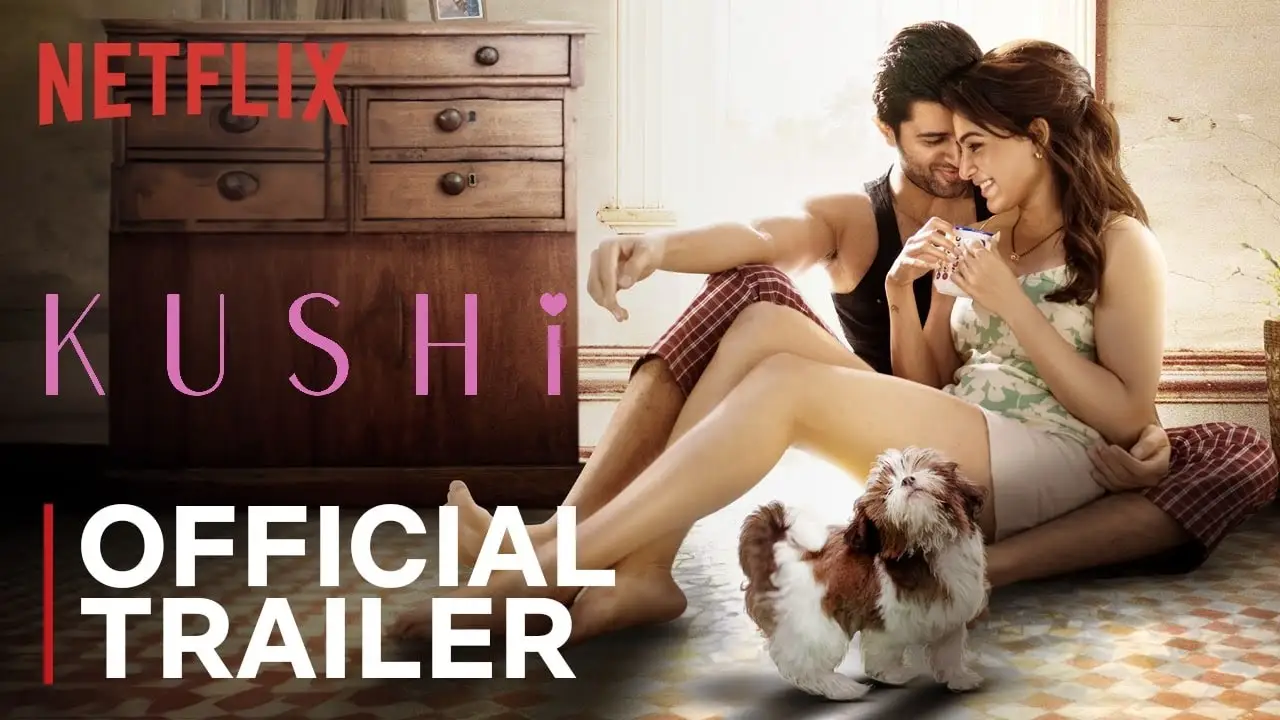 Kushi — trailer