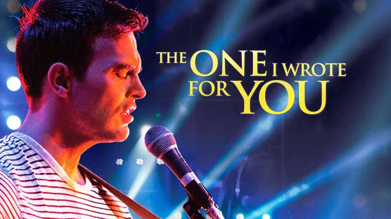 The One I Wrote for You — tráiler