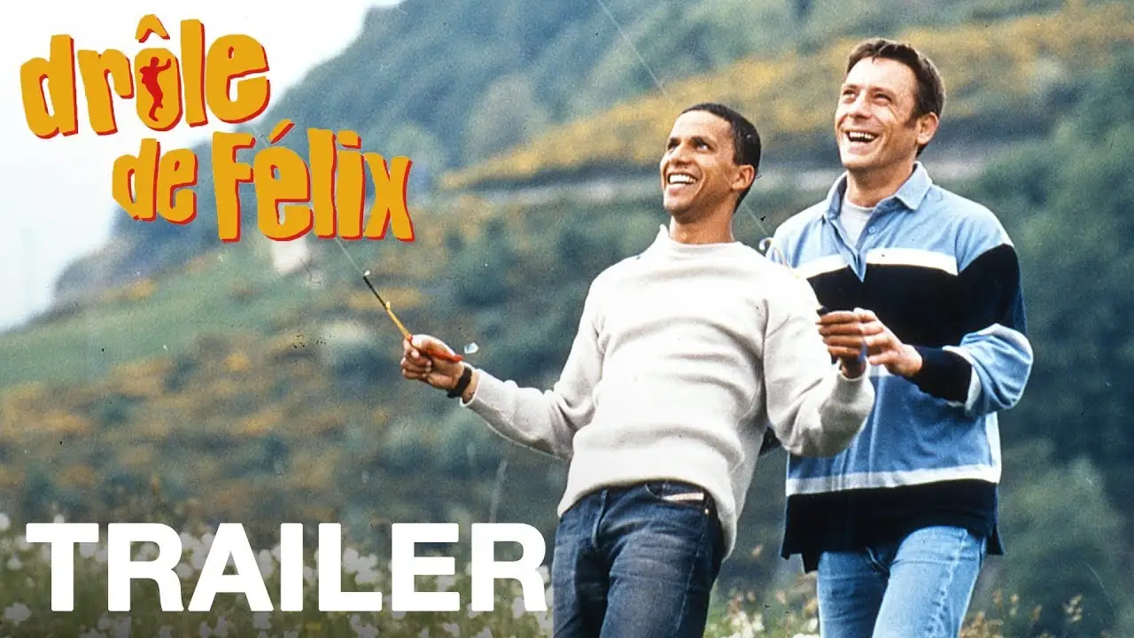 Drôle de Félix — trailer