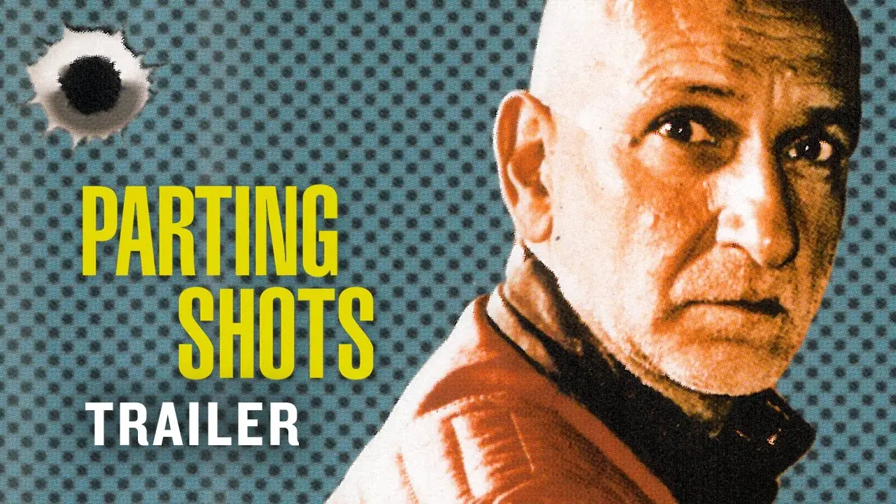 Parting Shots — trailer