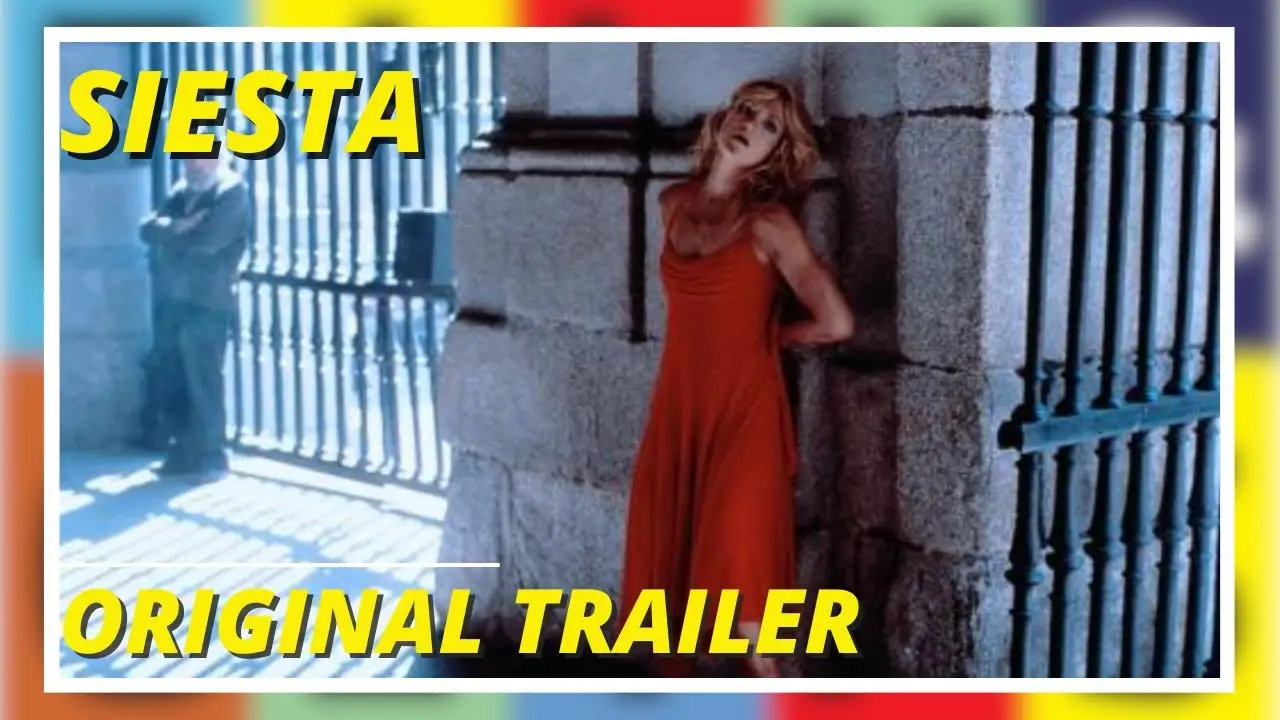 Siesta — trailer