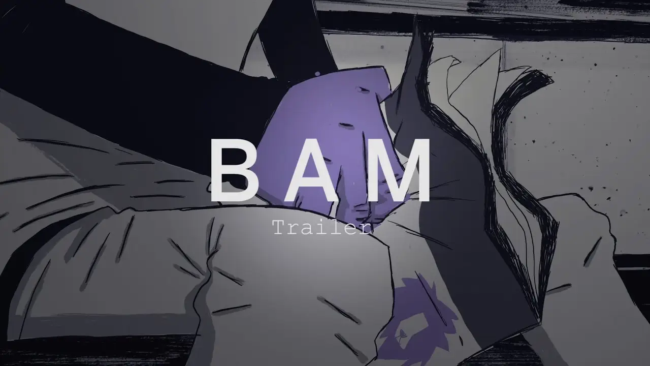 BAM — tráiler
