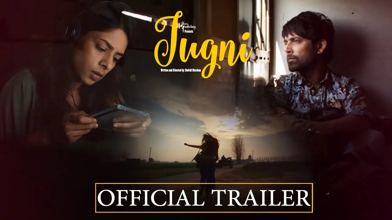 Jugni — trailer