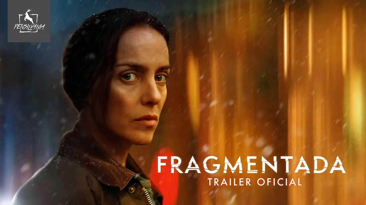 Fragmentada — trailer