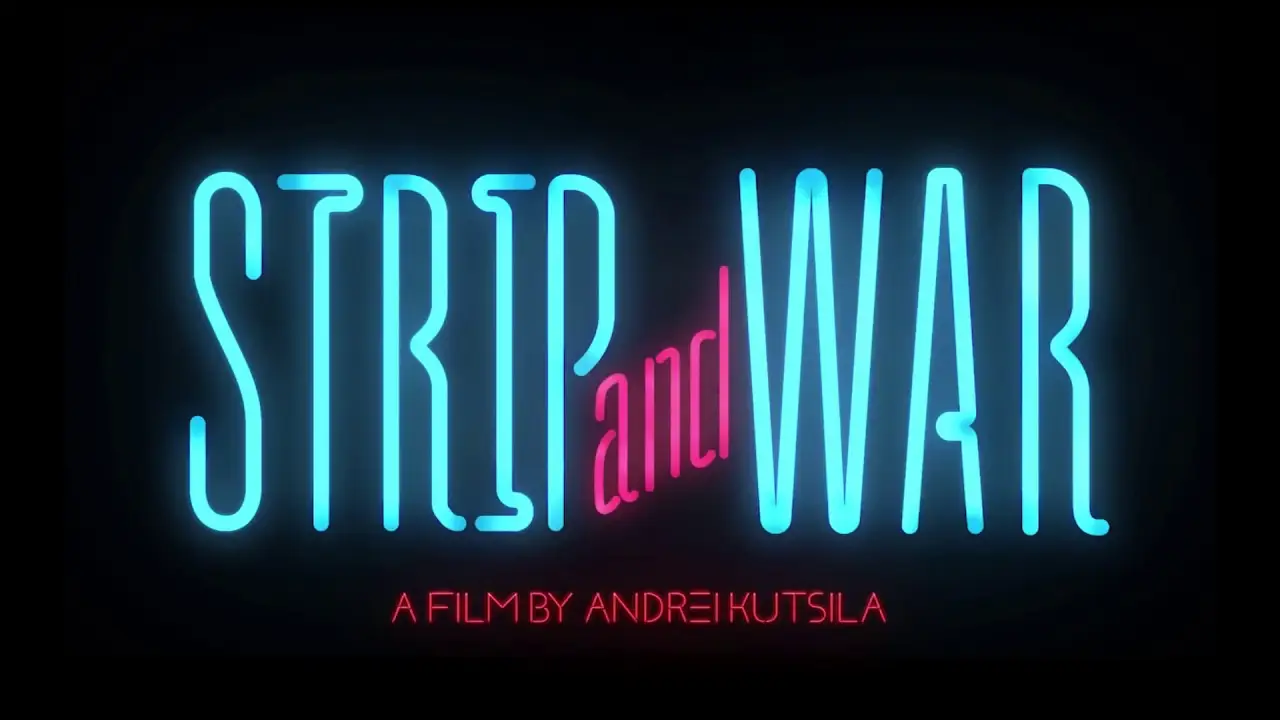 Strip and war — trailer
