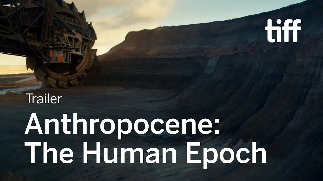 Anthropocene: The Human Epoch — trailer