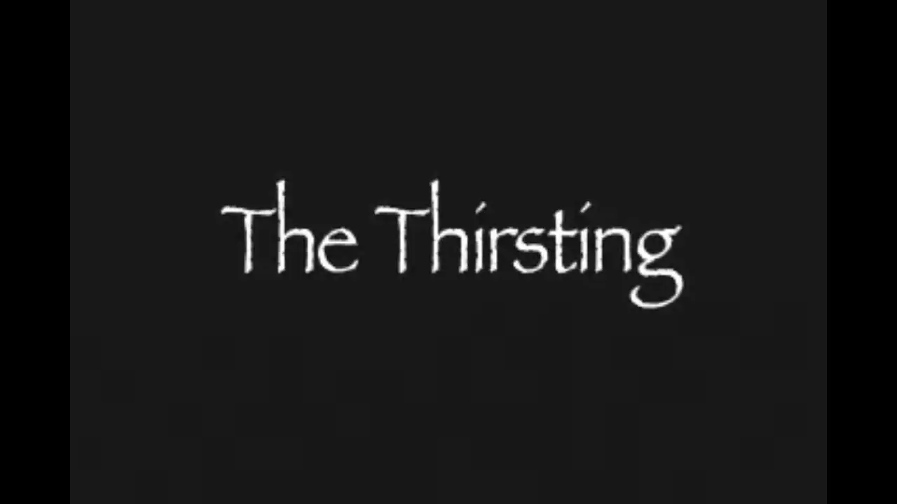 The Thirsting — trailer