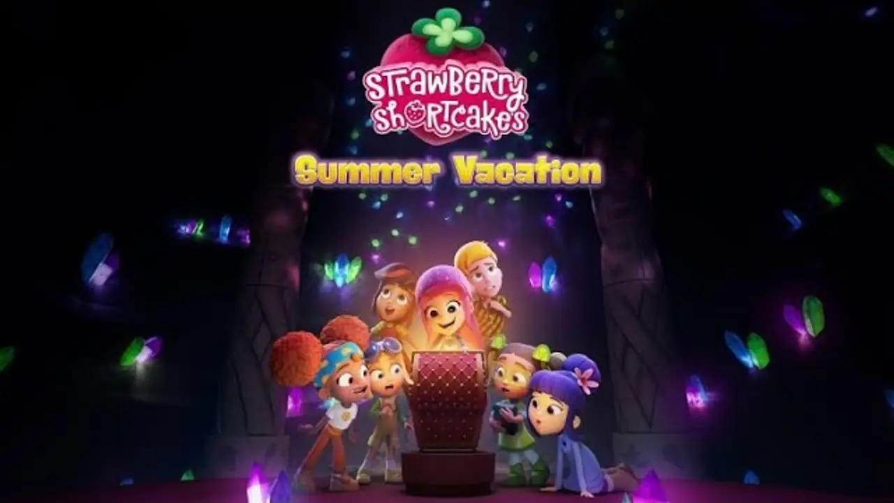 Strawberry Shortcake's Summer Vacation — trailer