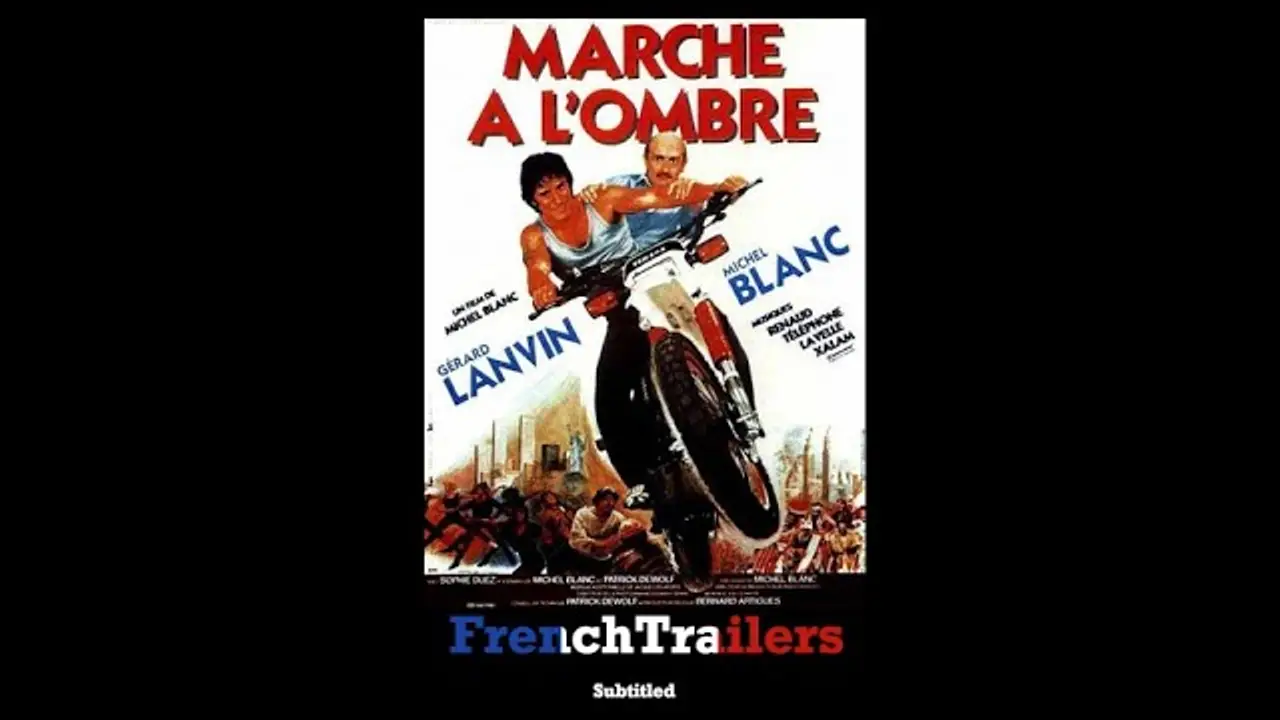 Marche à l'ombre — trailer