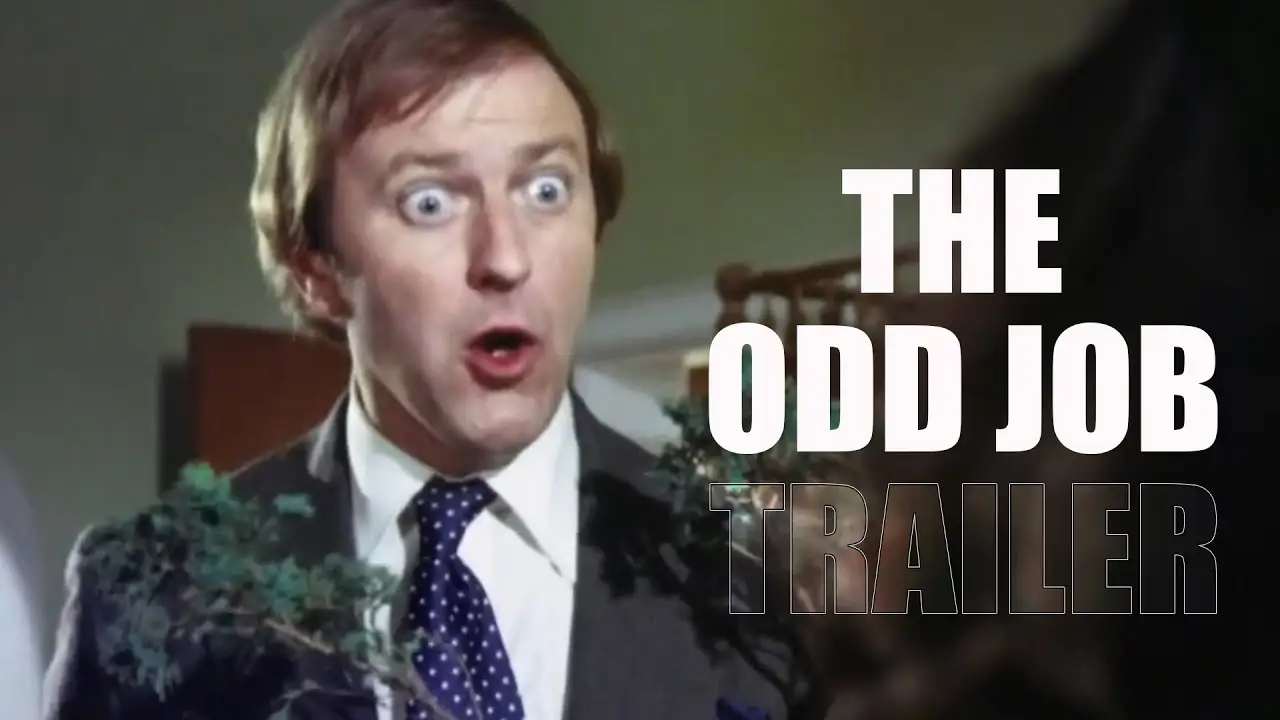 The Odd Job — tráiler