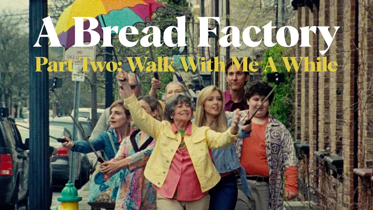 A Bread Factory: Part Two — trailer
