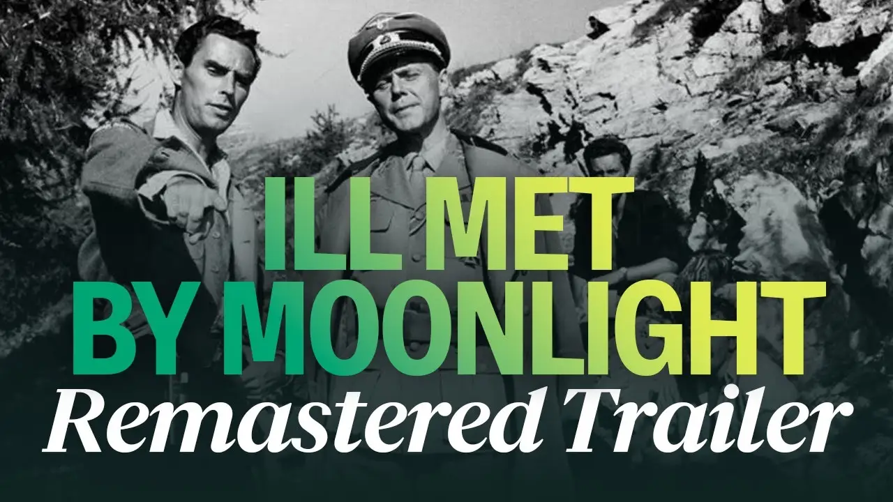 Ill Met by Moonlight — trailer