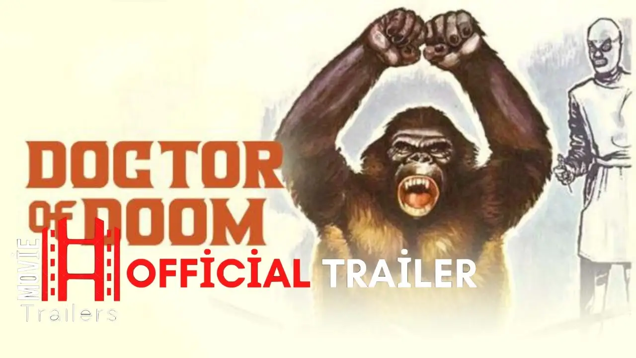 Doctor of Doom — trailer