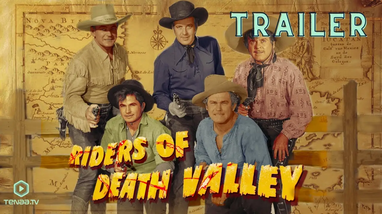 Riders of Death Valley — trailer