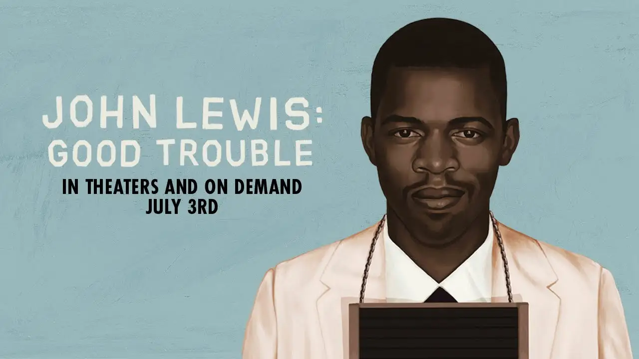 John Lewis: Good Trouble — trailer