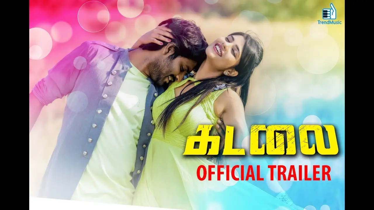 Kadalai — trailer