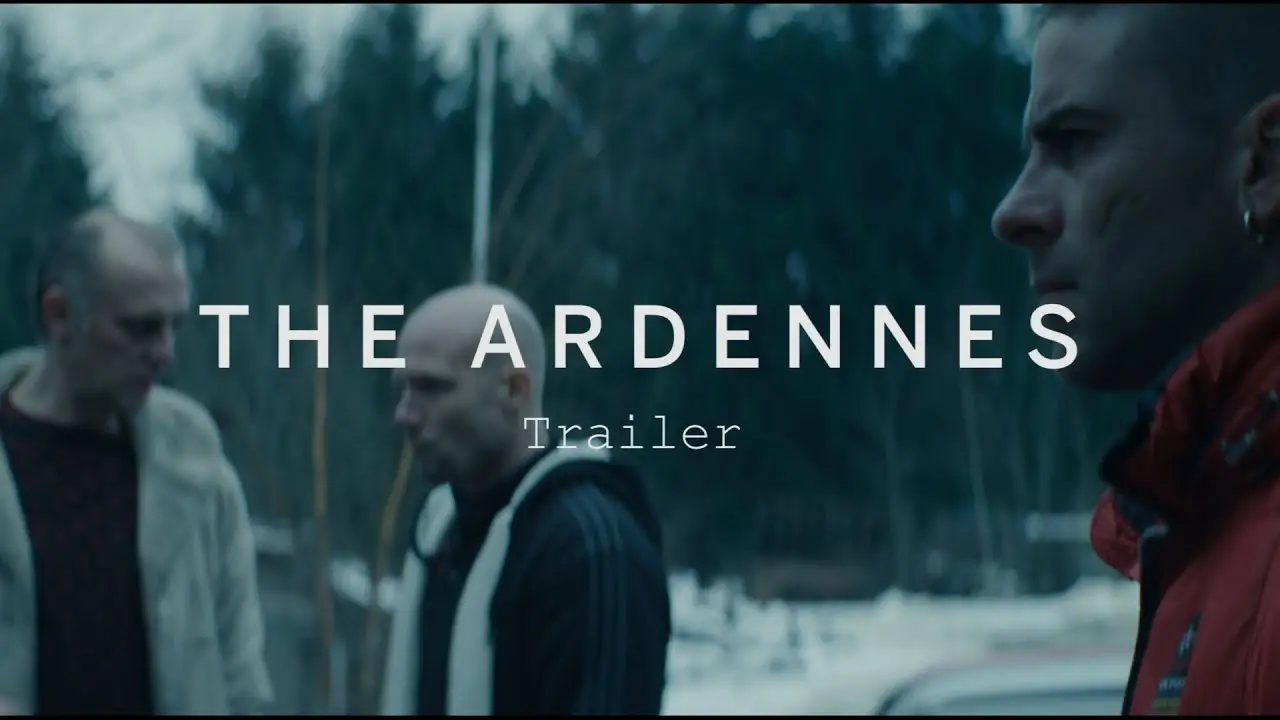The Ardennes — trailer