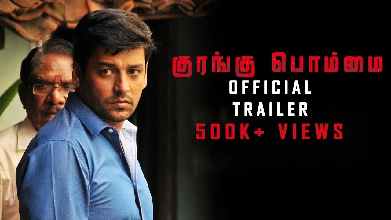 Kurangu Bommai — tráiler