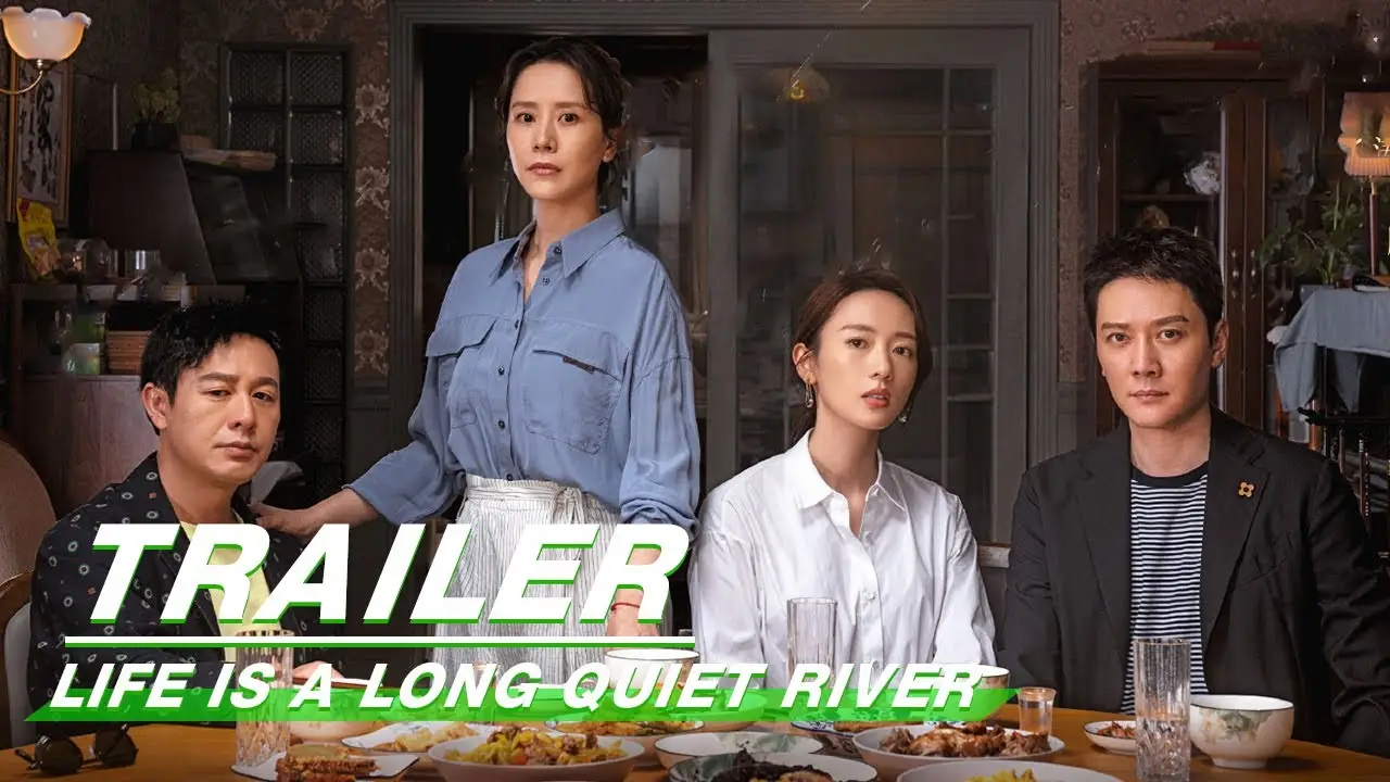 Life Is a Long Quiet River — trailer