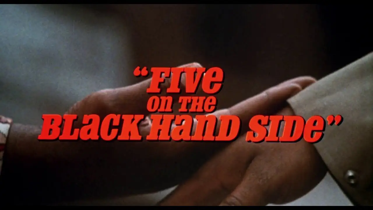 Five on the Black Hand Side — tráiler