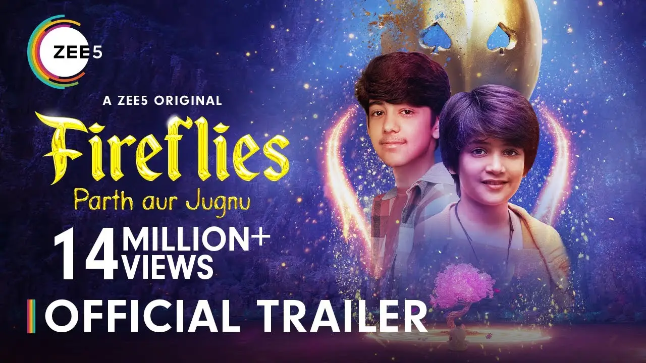 Fireflies: Parth Aur Jugnu — tráiler