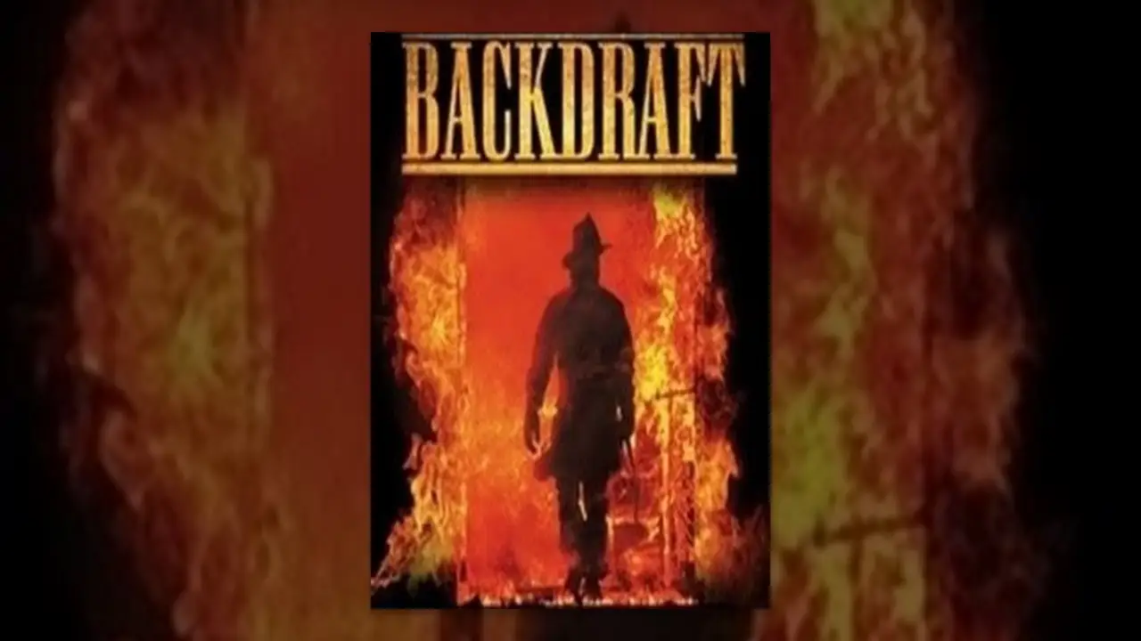 Backdraft — tráiler