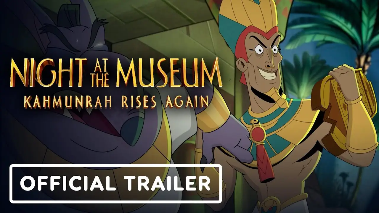 Night at the Museum: Kahmunrah Rises Again — trailer