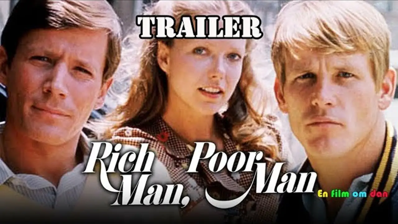 Rich Man, Poor Man — трейлер