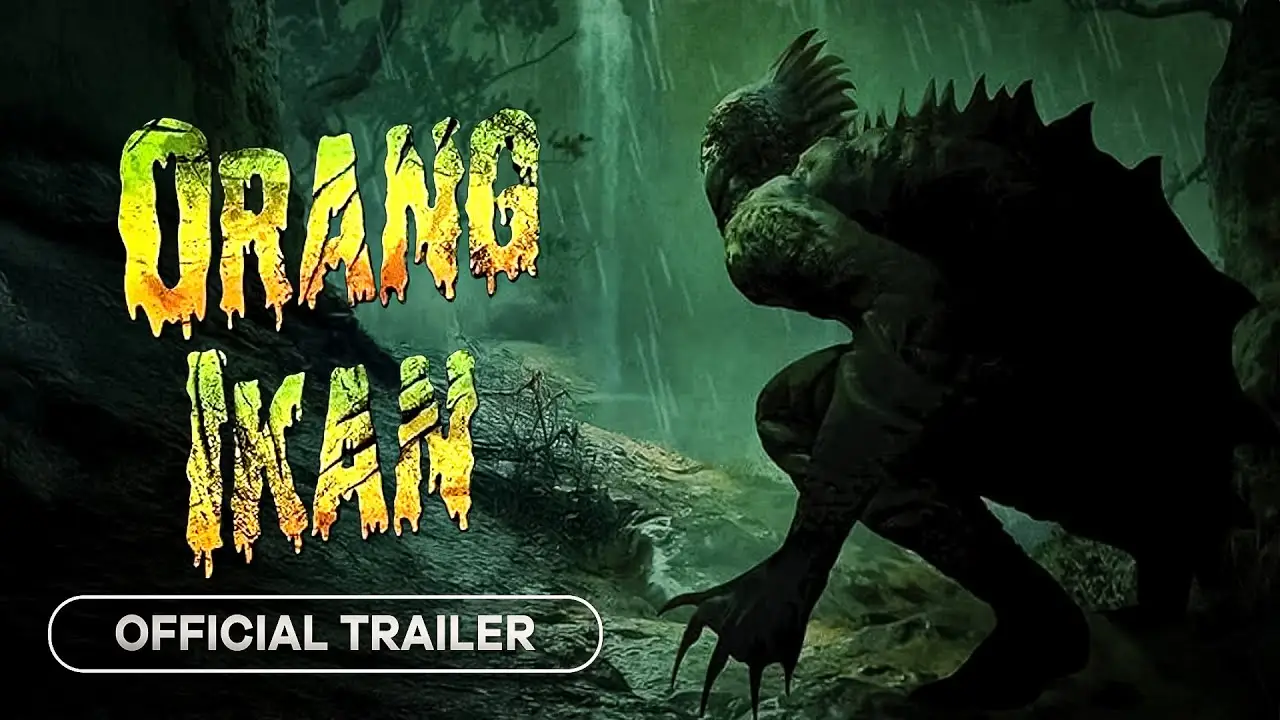 Orang Ikan — tráiler