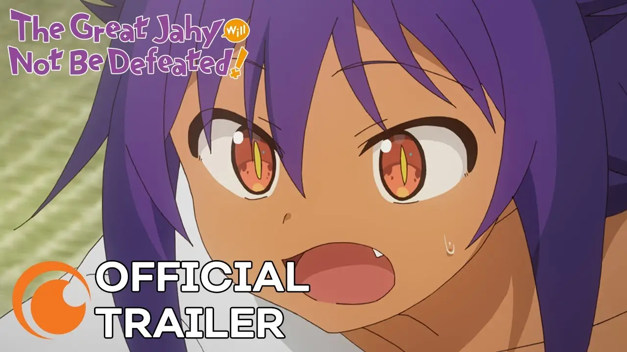 The Great Jahy Will Not Be Defeated! — trailer