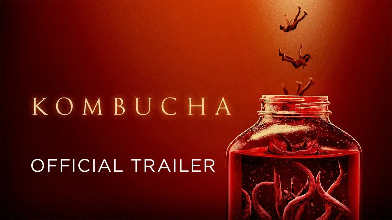 Kombucha — trailer
