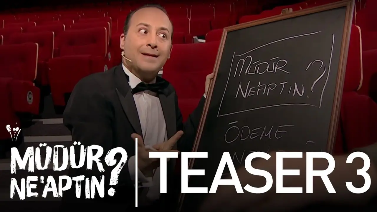 Müdür Ne'aptın? — трейлер