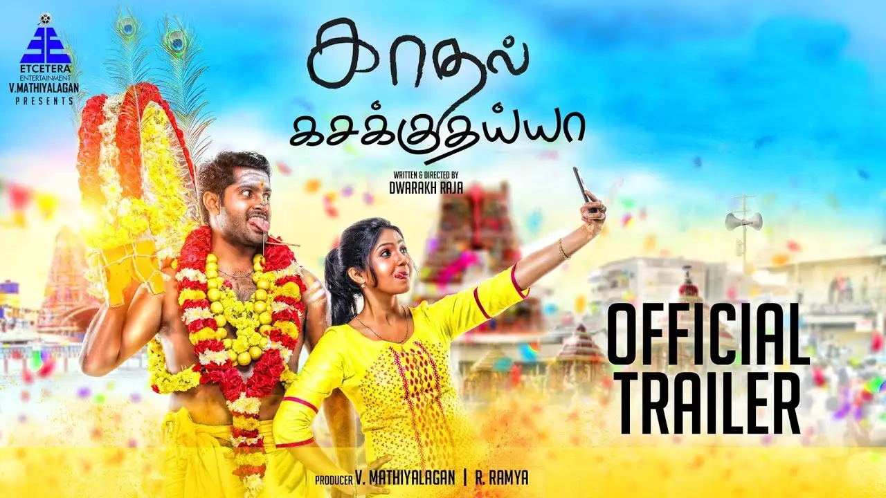 Kadhal Kasakuthaiya — trailer