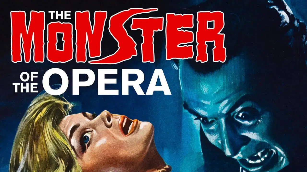 The Monster of the Opera — trailer
