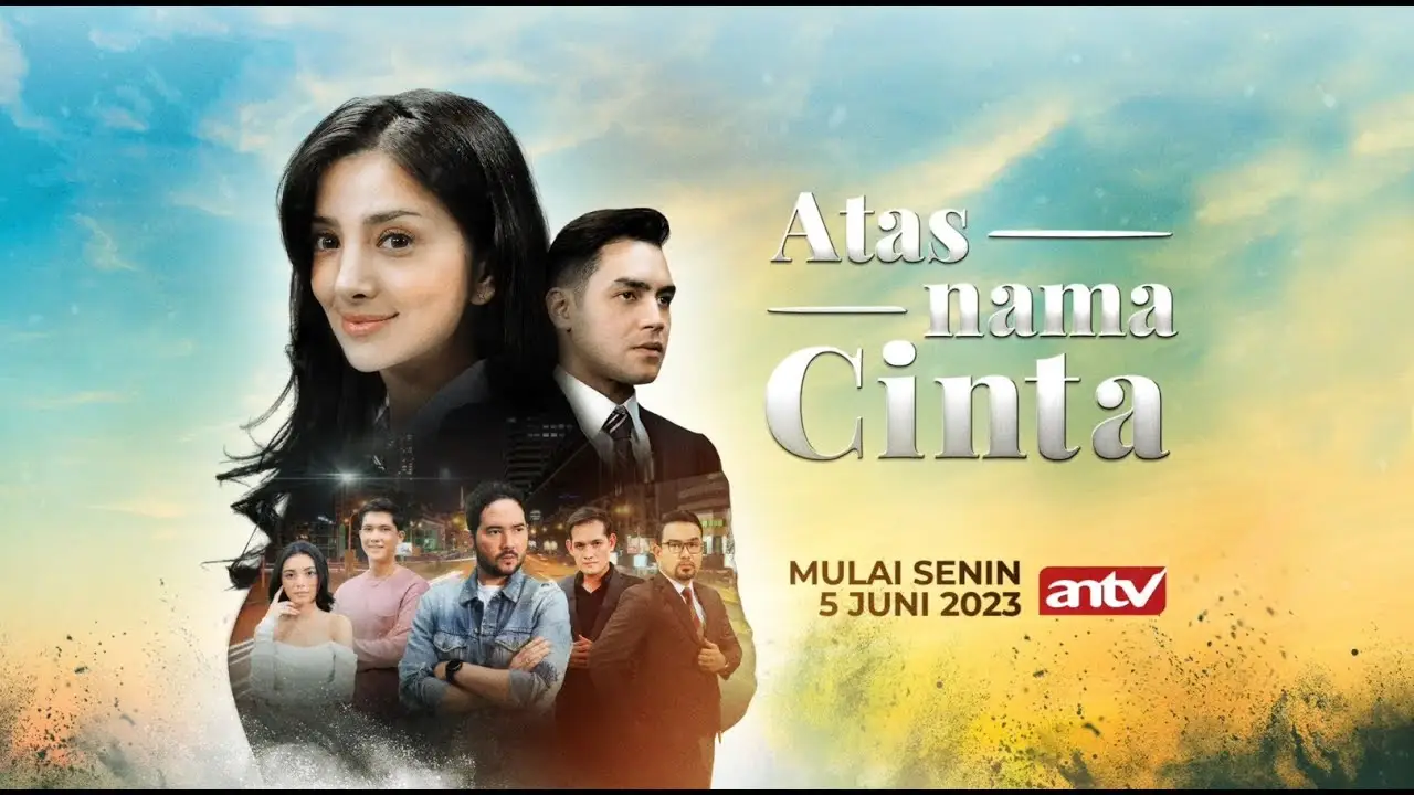 Atas Nama Cinta — tráiler