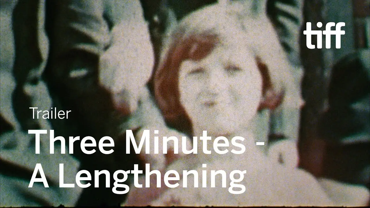 Three Minutes: A Lengthening — trailer