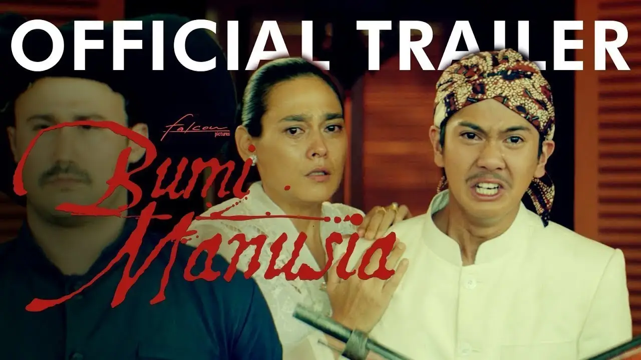 Bumi Manusia — trailer