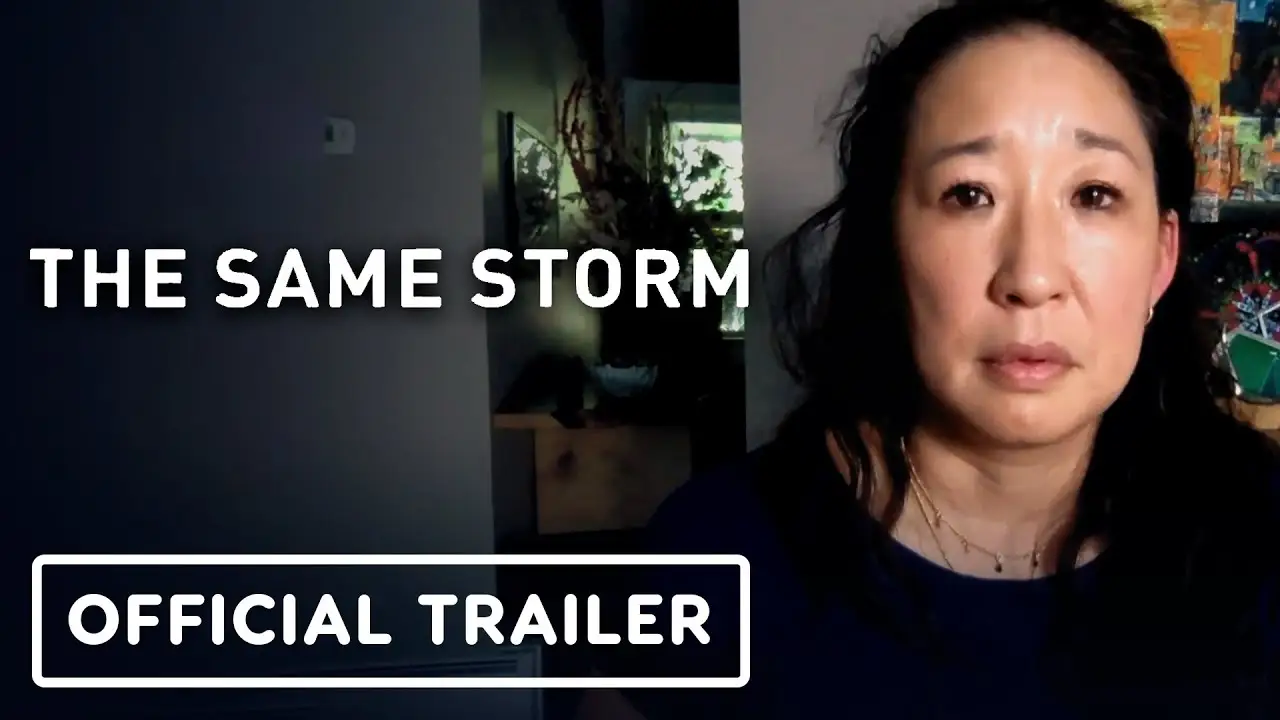 The Same Storm — trailer